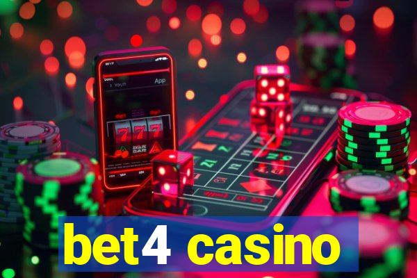 bet4 casino